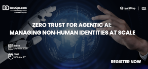 Zero Trust for Agentic AI: Managing Non-Human Identities at Scale (June 9th)
