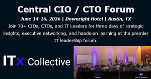 Central CIO / CTO Forum - Austin, TX (June 14-16)