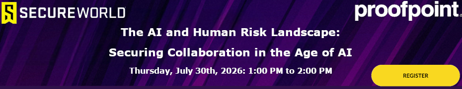 The AI and Human Risk Landscape: Securing Collaboration in the Age of AI (July 30th)