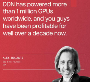 How DDN’s Focus On First Principles Has Helped Power More Than 1 Million GPUs worldwide