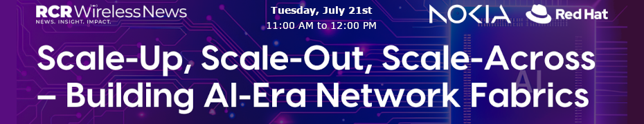 Scale-Up, Scale-Out, Scale-Across - Building AI-Era Network Fabrics (July 21st)